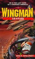 Wingman, Book 08: Skyfire 0821731211 Book Cover
