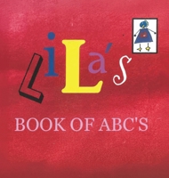 Lila's Book Of ABC's B0FDTQNVPM Book Cover