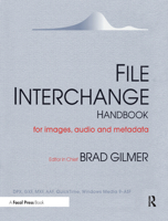 File Interchange Handbook: For professional images, audio and metadata 0240806050 Book Cover