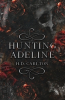 Hunting Adeline 1957635010 Book Cover