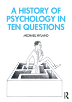 A History of Psychology in Ten Questions 0815384874 Book Cover