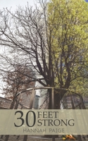 30 Feet Strong 1528909038 Book Cover