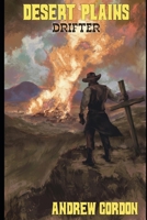 Desert Plains: Drifter B0GFK9Q9RV Book Cover