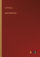 Agnes Bernauer 3368502425 Book Cover
