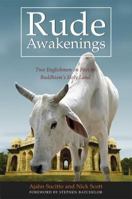 Rude Awakenings: Two Englishmen on Foot in Buddhism's Holy Land 0861714857 Book Cover