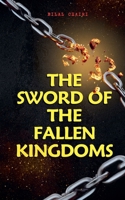 The Sword of the Fallen Kingdoms B0FHD6B24S Book Cover