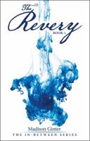 The Revery: Book 1 1480842850 Book Cover