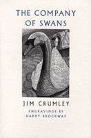 The Company of Swans 1860465587 Book Cover