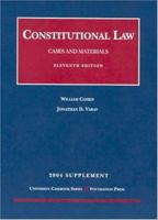 2004 Supplement to Constitutional Law 1587787059 Book Cover
