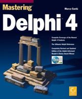 Mastering Delphi 4 (Mastering) 0782123503 Book Cover