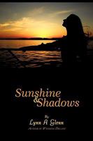 Sunshine and Shadows 1440137625 Book Cover