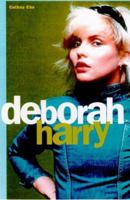 Deborah Harry 0880642181 Book Cover