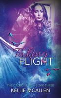 Taking Flight 1976116007 Book Cover