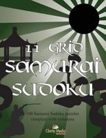 11 Grid Samurai Sudoku: 100 Samurai Sudoku Puzzles 1492200743 Book Cover