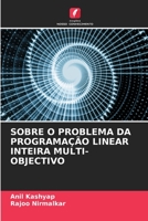 Sobre O Problema Da Programação Linear Inteira Multi-Objectivo 6205288184 Book Cover