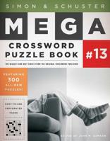 Simon Schuster Mega Crossword Puzzle Book #13 1451688016 Book Cover