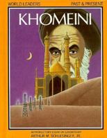 Ayatollah Khomeini (World Leaders Past and Present) 0877545596 Book Cover