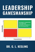 LEADERSHIP GAMESMANSHIP B0FRGBM8PS Book Cover