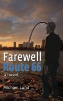 Farewell, Route 66 1596301082 Book Cover