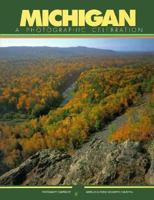 Michigan: A Photographic Celebration 0938314696 Book Cover