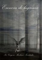 Esencia de lagrima (Versi�n con imagenes) 1496165926 Book Cover