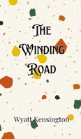 The Winding Road 9916908265 Book Cover