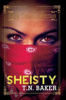 Sheisty (Sheisty series, #1) 0974789593 Book Cover