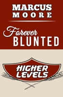 Forever Blunted B0874N37PS Book Cover