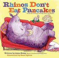 Rhinos Don't Eat Pancakes 1847388787 Book Cover