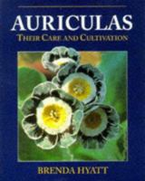Auriculas: Their Care and Cultivation 0304347981 Book Cover