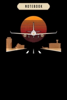 Notebook: Pilot airplane aviation airport gift for pilot Notebook6x9(100 pages)Blank Lined Paperback Journal For Student, kids, women, girls, boys, men, birthday giftsPilot gifts notebook 1674986424 Book Cover