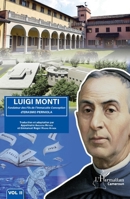 Luigi Monti vol 2: Fondateur des Fils de l'Immaculée Conception d'ERASMO PERNIOLA (Harmattan Cameroun) (French Edition) 2140289501 Book Cover