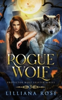 Rogue Wolf 0645807028 Book Cover