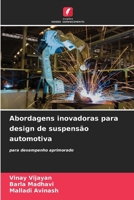 Abordagens inovadoras para design de suspensão automotiva (Portuguese Edition) 6208792347 Book Cover