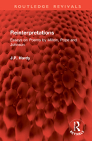 Reinterpretations: Essays on Poems by Milton, Pope and Johnson 0710071035 Book Cover