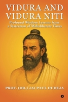 Vidura and Vidura Niti: Profound Wisdom Lessons from a Statesman of Mahabharata Times B0FSRFN2WX Book Cover