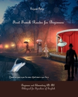 First French Reader for Beginners: Bilingual for Speakers of English 1477696296 Book Cover