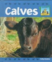 Calves (Baby Animals) 1577651863 Book Cover