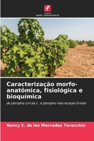Caracteriza��o morfo-anat�mica, fisiol�gica e bioqu�mica 6204149121 Book Cover
