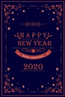 Notebook Happy New Year Merry Christmas 2020: Notebook / Journal Gift (6x9 - 110 pages) 1670557715 Book Cover