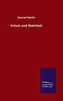 Irrtum Und Wahrheit 3846023698 Book Cover
