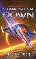 Starfighter Down 1956029052 Book Cover