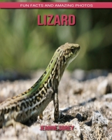 Lizard: Fun Facts and Amazing Photos B088B96XKZ Book Cover