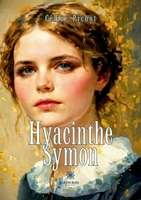 Hyacinthe Symon (French Edition) B0FQN9DML2 Book Cover