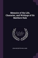 Memoirs of the Life, Character, and Writings of the REV. Matthew Henry 1018012583 Book Cover