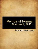 Memoir of Norman Macleod 053075732X Book Cover