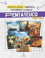 Sopa de letras temática: Pentateuco: Exploremos la biblia (Spanish Edition) B0FLVPC312 Book Cover