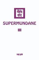 Supermundane III 194674297X Book Cover