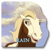 Rain: A Giant Shaped Board Book (Spirit: Stallion of the Cimarron) 0525467416 Book Cover
