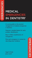 Medical Emergencies in Dentistry 0198529317 Book Cover